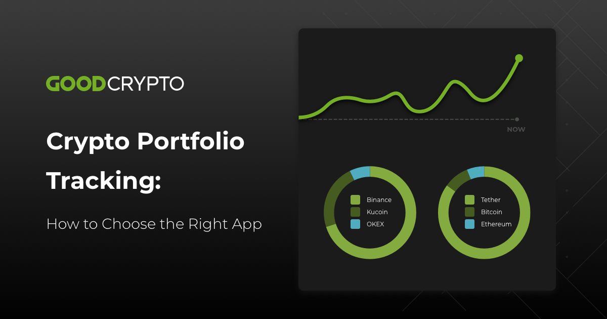 Crypto Portfolio Tracking: How to Choose the Right App in 2021