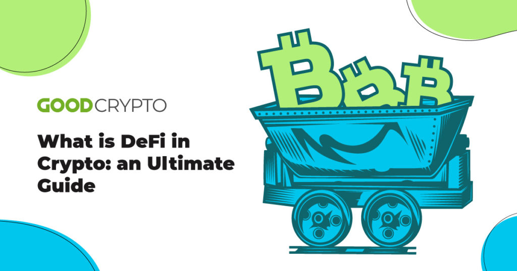 What is DeFi in Crypto: an Ultimate Guide