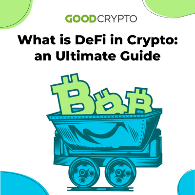 What is DeFi in Crypto: the Ultimate Guide
