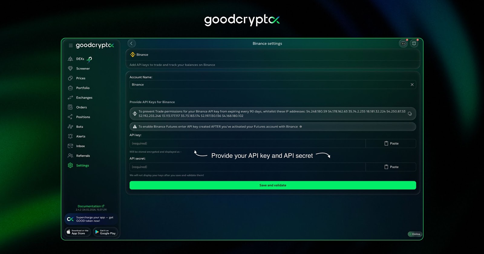 adding the API key of your preferred exchange