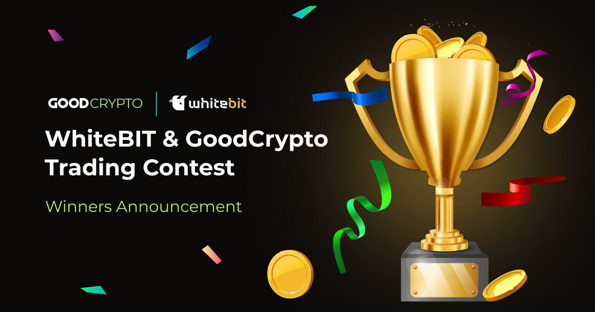 winners announcement of the WhiteBIT and GoodCrypto trading contest