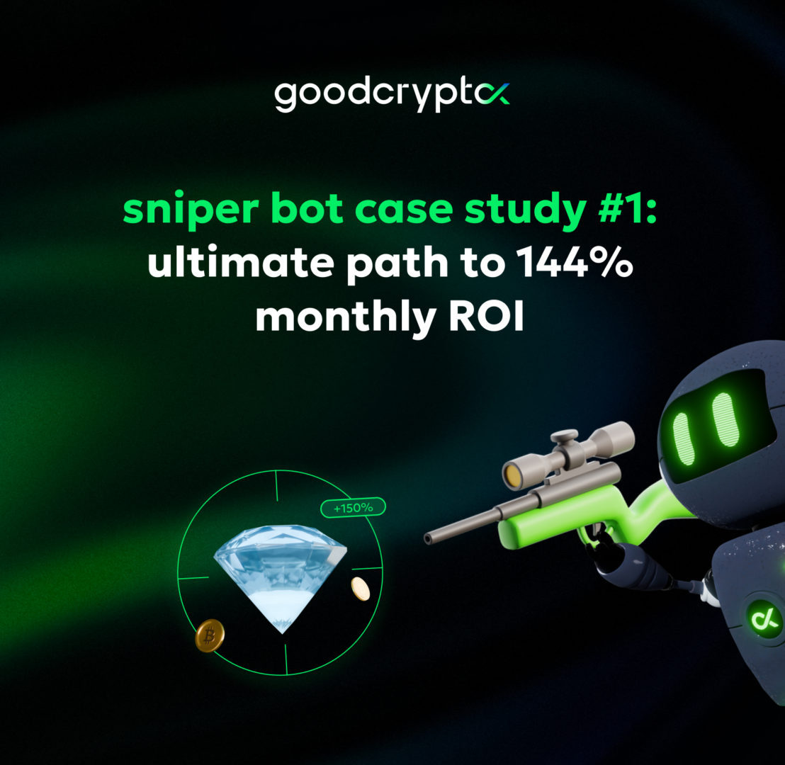 gem 💎 sniper bot trading case: the comprehensive tips to reach a 144% monthly ROI